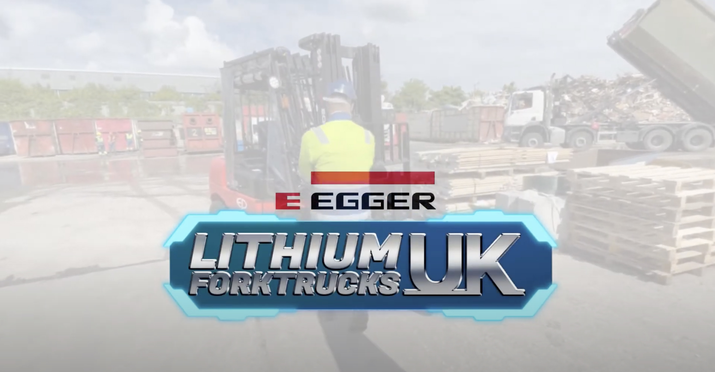 EGGER Switch To Lithium To Improve Sustainability Policy