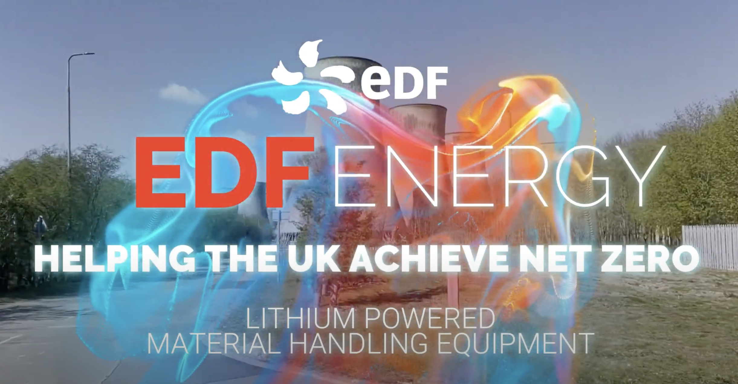 EDF Energy, The Biggest Generator Of Zero Carbon Energy, Switch To Lithium Power.